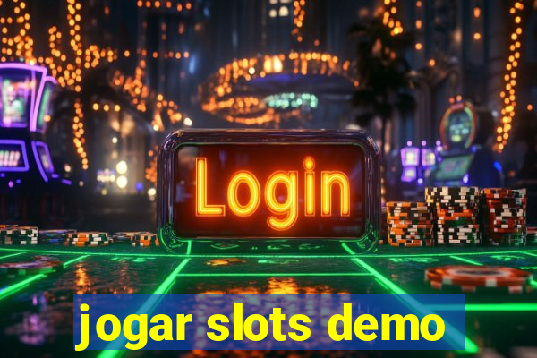 jogar slots demo